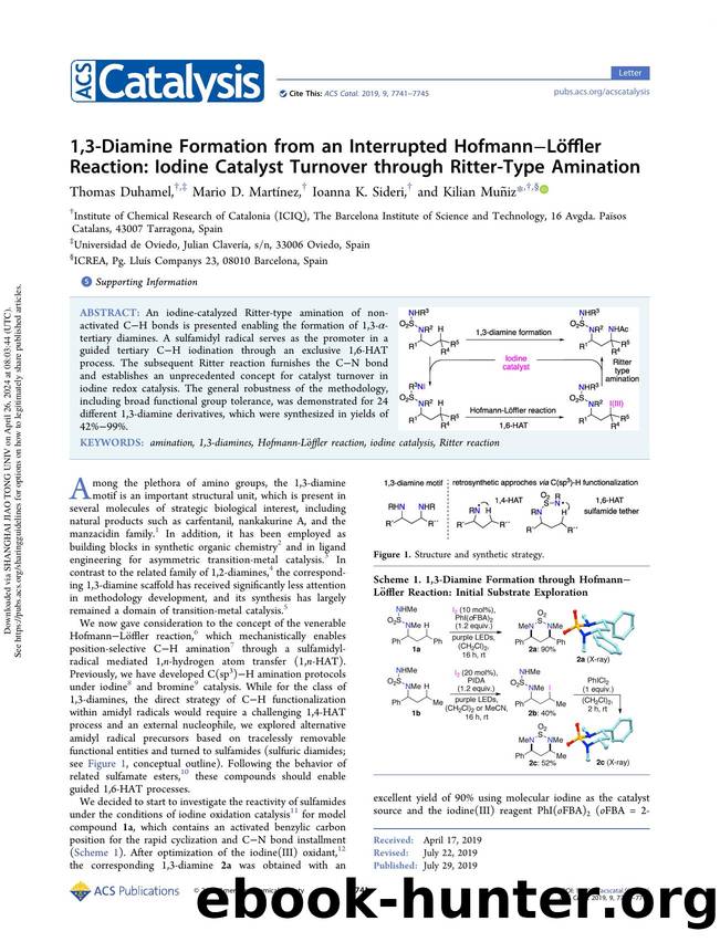 1,3-Diamine Formation from an Interrupted HofmannâLÃ¶ffler Reaction: Iodine Catalyst Turnover through Ritter-Type Amination by Thomas Duhamel Mario D. Martínez Ioanna K. Sideri & Kilian Muñiz