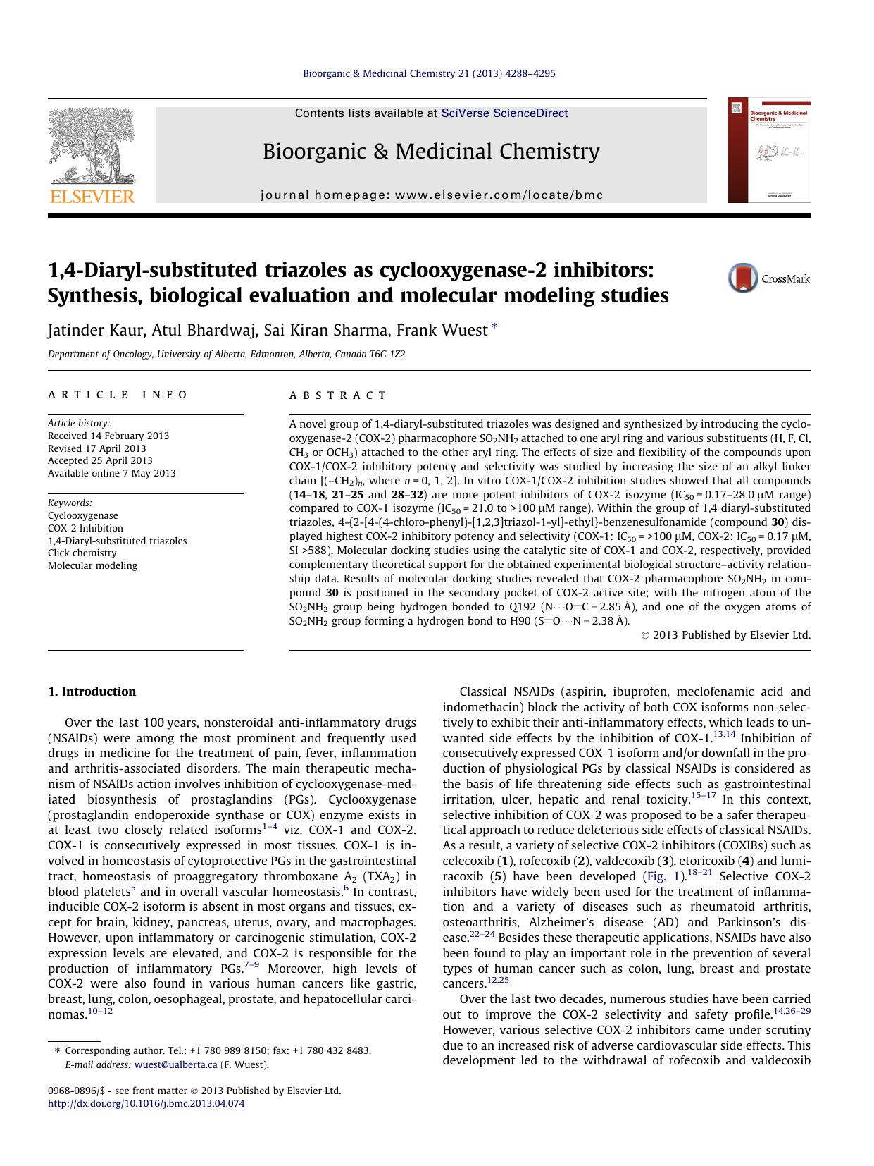 1,4-Diaryl-substituted triazoles as cyclooxygenase-2 inhibitors: Synthesis, biological evaluation and molecular modeling studies by Jatinder Kaur & Atul Bhardwaj & Sai Kiran Sharma & Frank Wuest