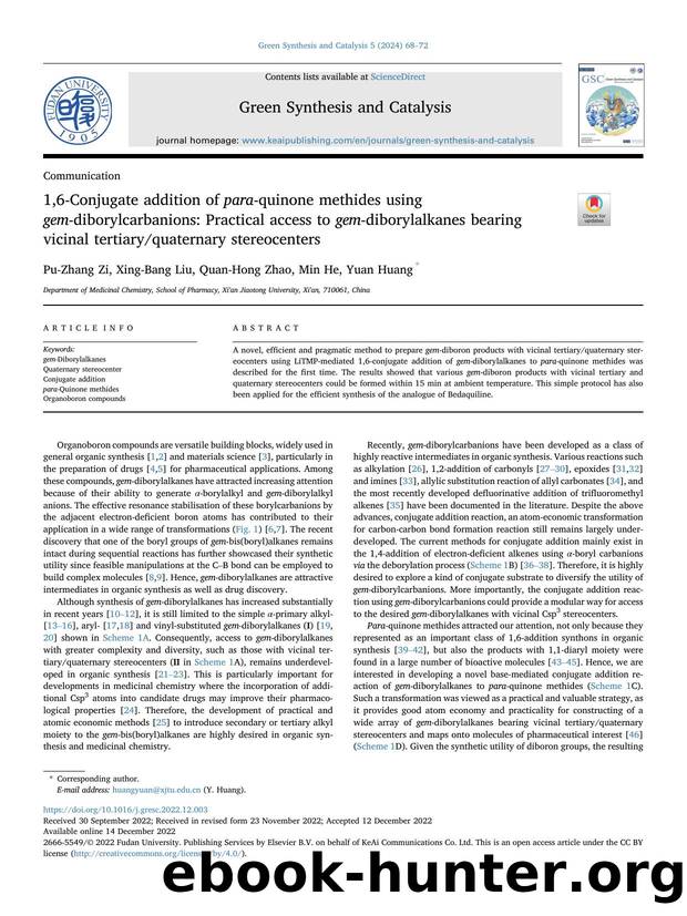 1,6-Conjugate addition of para-quinone methides using gem-diborylcarbanions: Practical access to gem-diborylalkanes bearing vicinal tertiaryquaternary stereocenters by Pu-Zhang Zi & Xing-Bang Liu & Quan-Hong Zhao & Min He & Yuan Huang