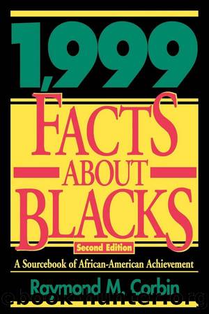 1,999 Facts About Blacks by Raymond M. Corbin