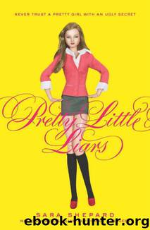 1: Pretty Little Liars by Sara Shepard