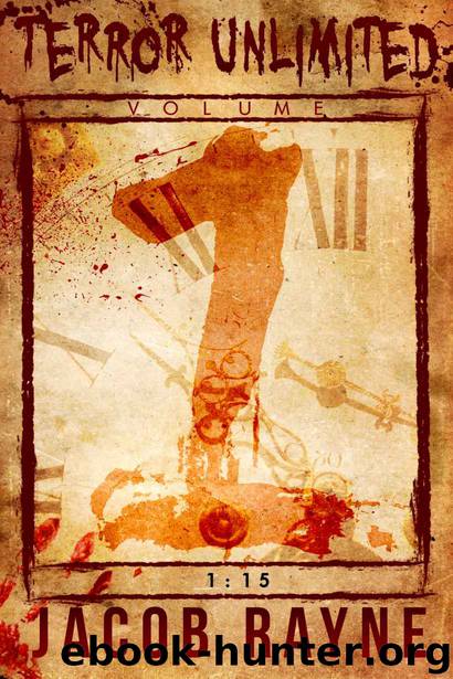 1:15 (Terror Unlimited) by Jacob Rayne
