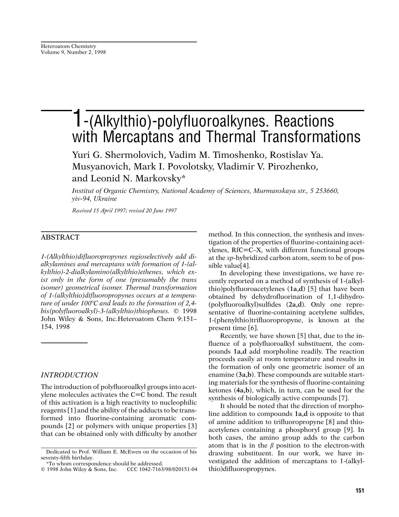 1-(alkylthio)-polyfluoroalkynes. Reactions with mercaptans and thermal transformations by Unknown