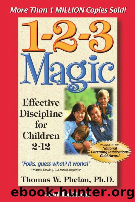 1-2-3 Magic by Thomas W. Phelan Ph.D