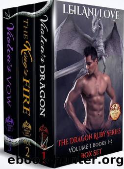 1-3 The Dragon Ruby Series Volume 1 by Leilani Love