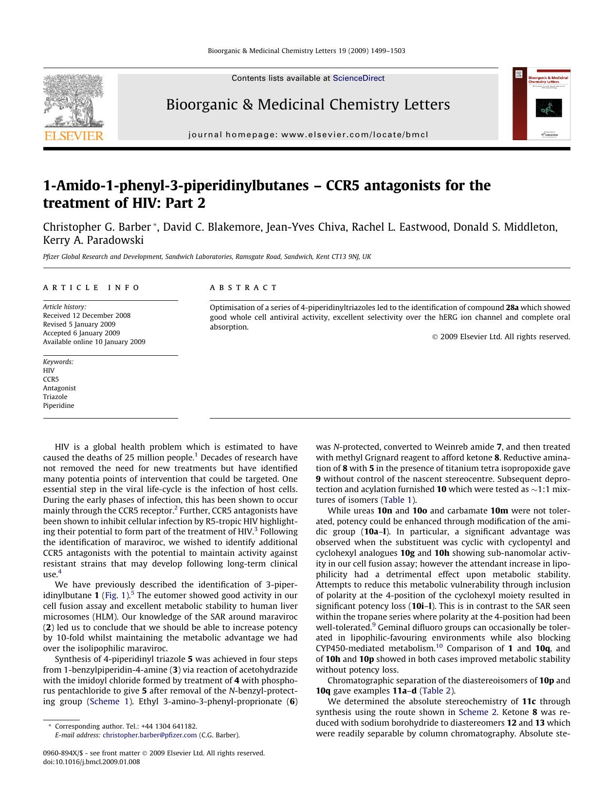 1-Amido-1-phenyl-3-piperidinylbutanes â CCR5 antagonists for the treatment of HIV: Part 2 by unknow