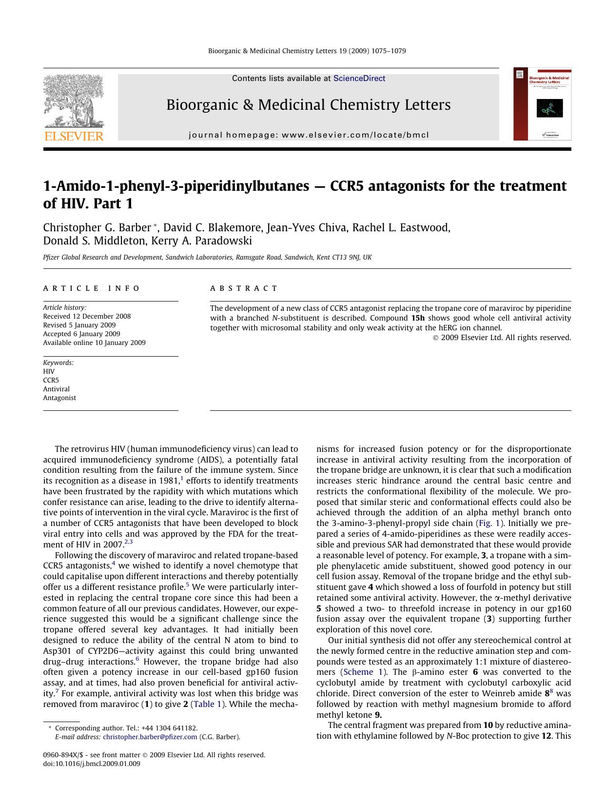 1-Amido-1-phenyl-3-piperidinylbutanes â CCR5 antagonists for the treatment of HIV. Part 1 by unknow
