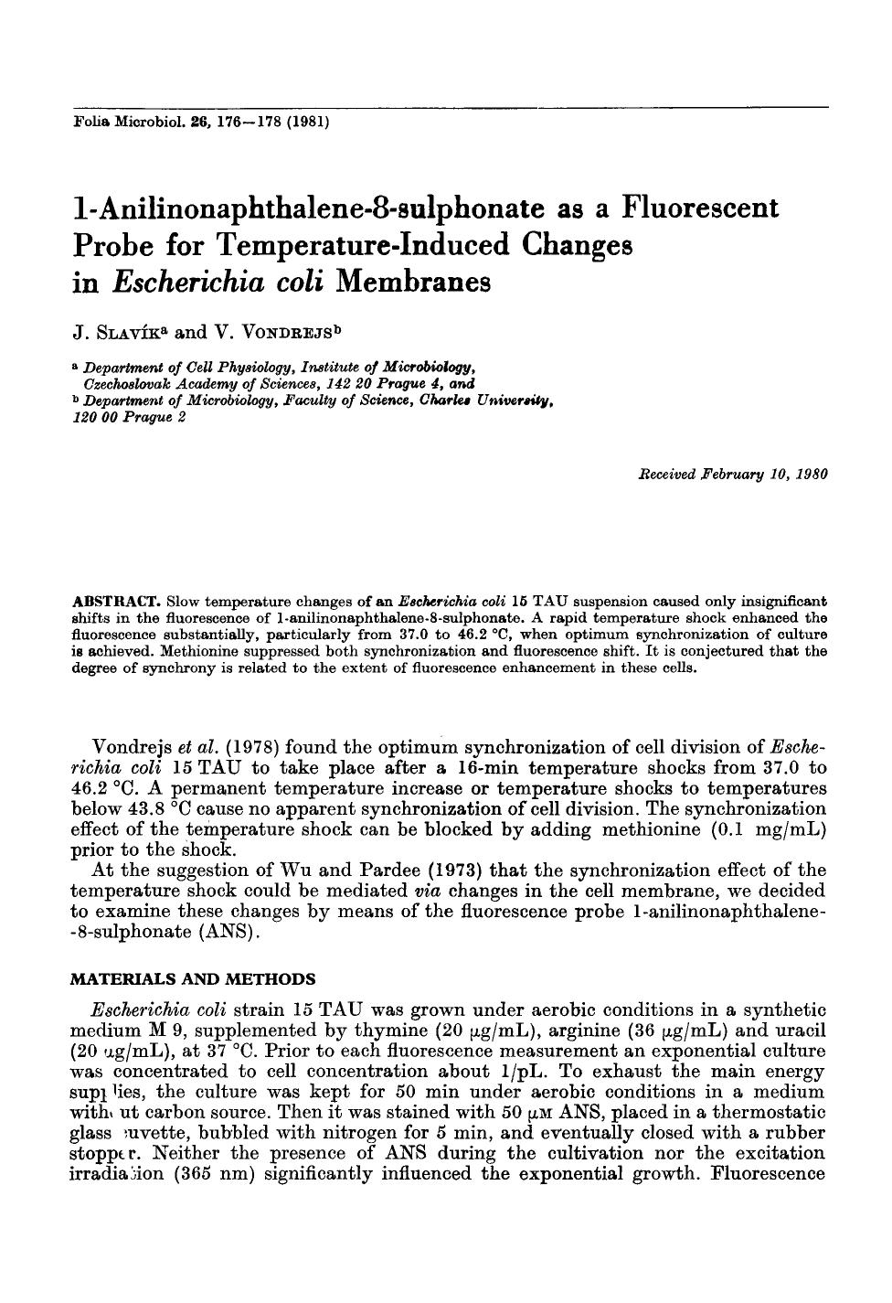 1-Anilinonaphthalene-8-sulphonate as a fluorescent probe for temperature-induced changes in <Emphasis Type="Italic">Escherichia coli <Emphasis> membranes by Unknown