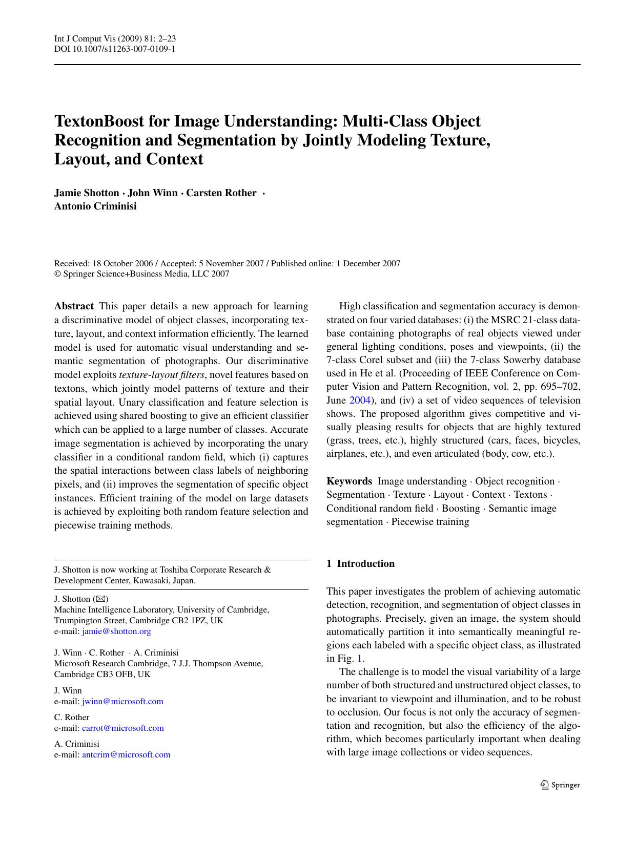 1-TextonBoost for Image Understanding Multi-Class Object Recognition and Segmentation by Jointly Modeling Texture, Layout, and Context by Unknown