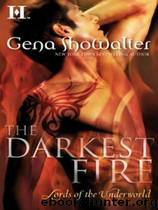 1-The Darkest Fire by Gena Showalter