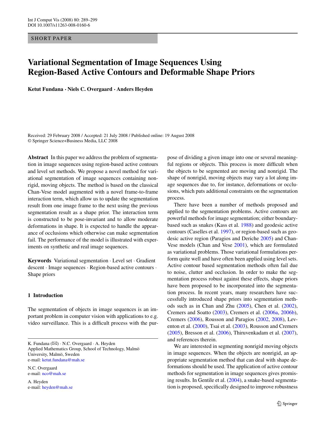 1-Variational Segmentation of Image Sequences Using Region-Based Active Contours and Deformable Shape Priors by Unknown