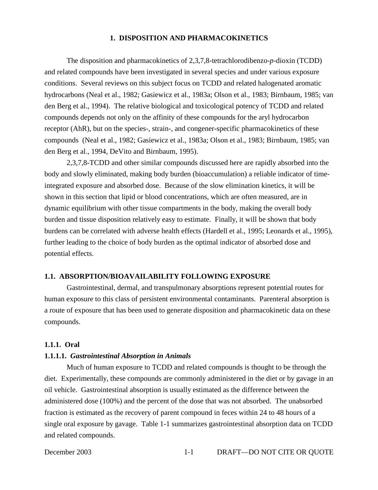1. DISPOSITION AND PHARMACOKINETICS - Exposure and Human Health Reassessment of 2,3,7,8-Tetrachlorodibenzo-p-Dioxin (TCDD) and Related Compounds - Part II by U.S. Environmental Protection Agency - Office of Research and Development