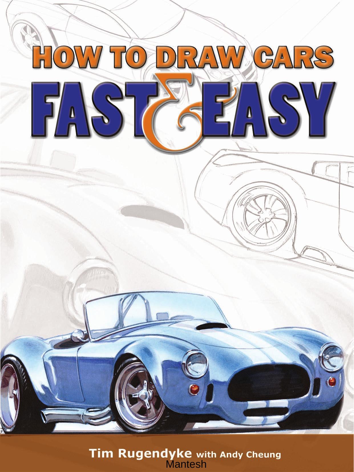 1. How To Draw Cars Fast and Easy by Unknown