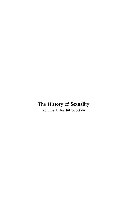 1. The History of Sexuality : Volume I : An Introduction Michel Foucault by unknow