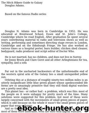 1. The Hitchhiker's Guide to the Galaxy by Douglas Adams