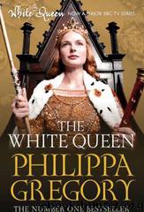 1. The White Queen by Philippa Gregory