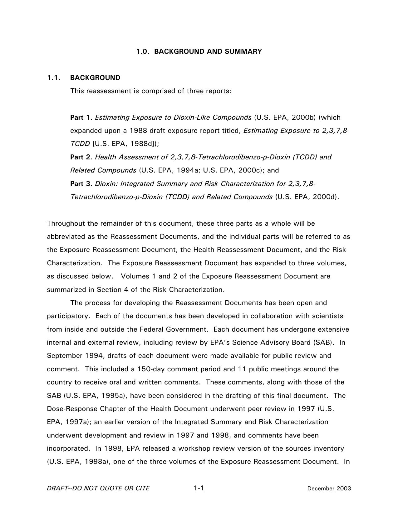 1.0. BACKGROUND AND SUMMARY - Exposure and Human Health Reassessment of 2,3,7,8-Tetrachlorodibenzo-p-Dioxin (TCDD) and Related Compounds - Part I: Estimating Exposure to Dioxin-Lik by U.S. Environmental Protection Agency - Office of Research and Development