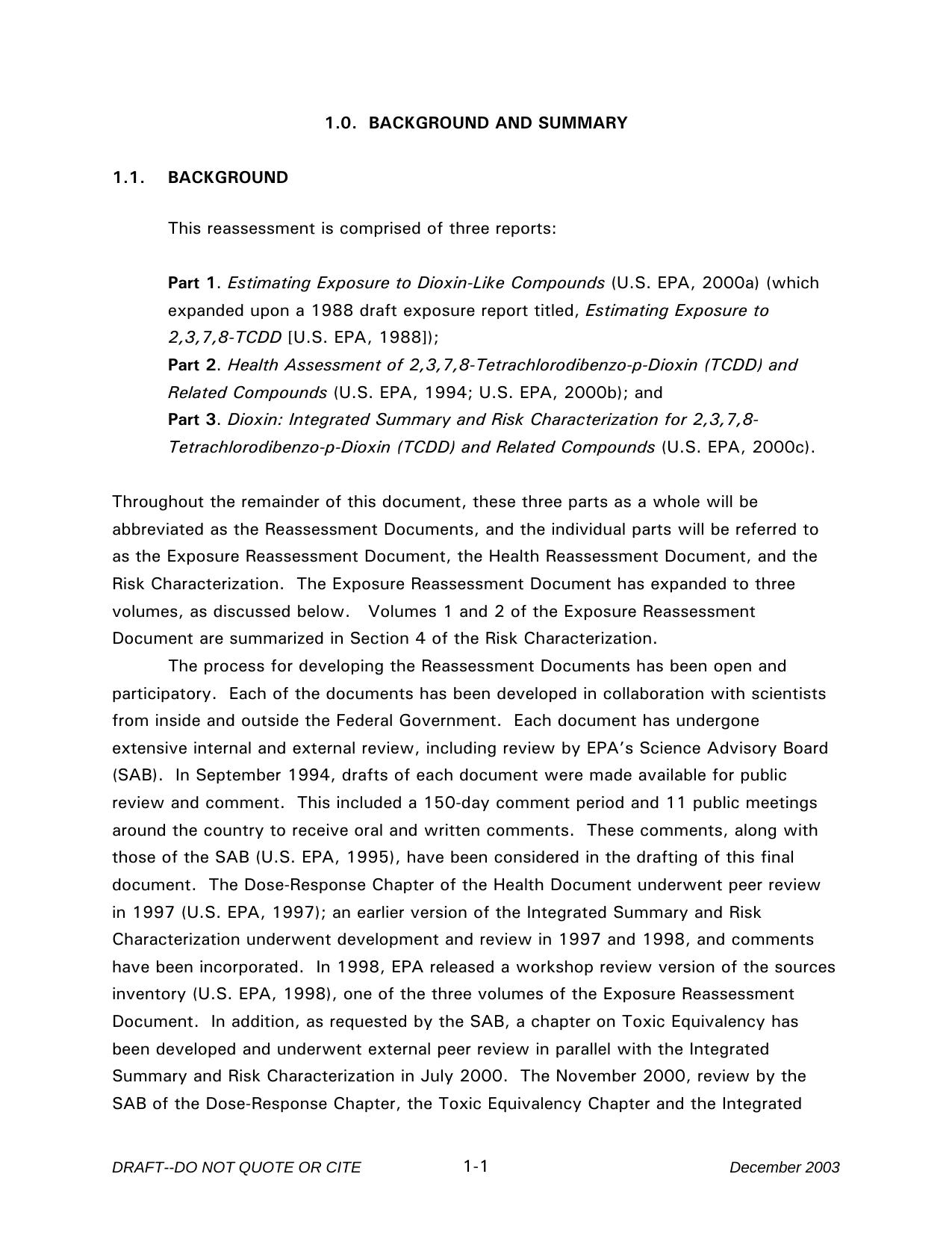 1.0. BACKGROUND AND SUMMARY - Part I, Volume 2 of Exposure and Human Health Reassessment of 2,3,7,8-Tetrachlorodibenzo-p-Dioxin (TCDD) and Related Compounds by unknow