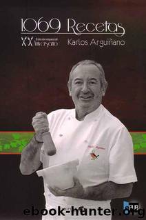 1.069 Recetas by Karlos Arguiñano