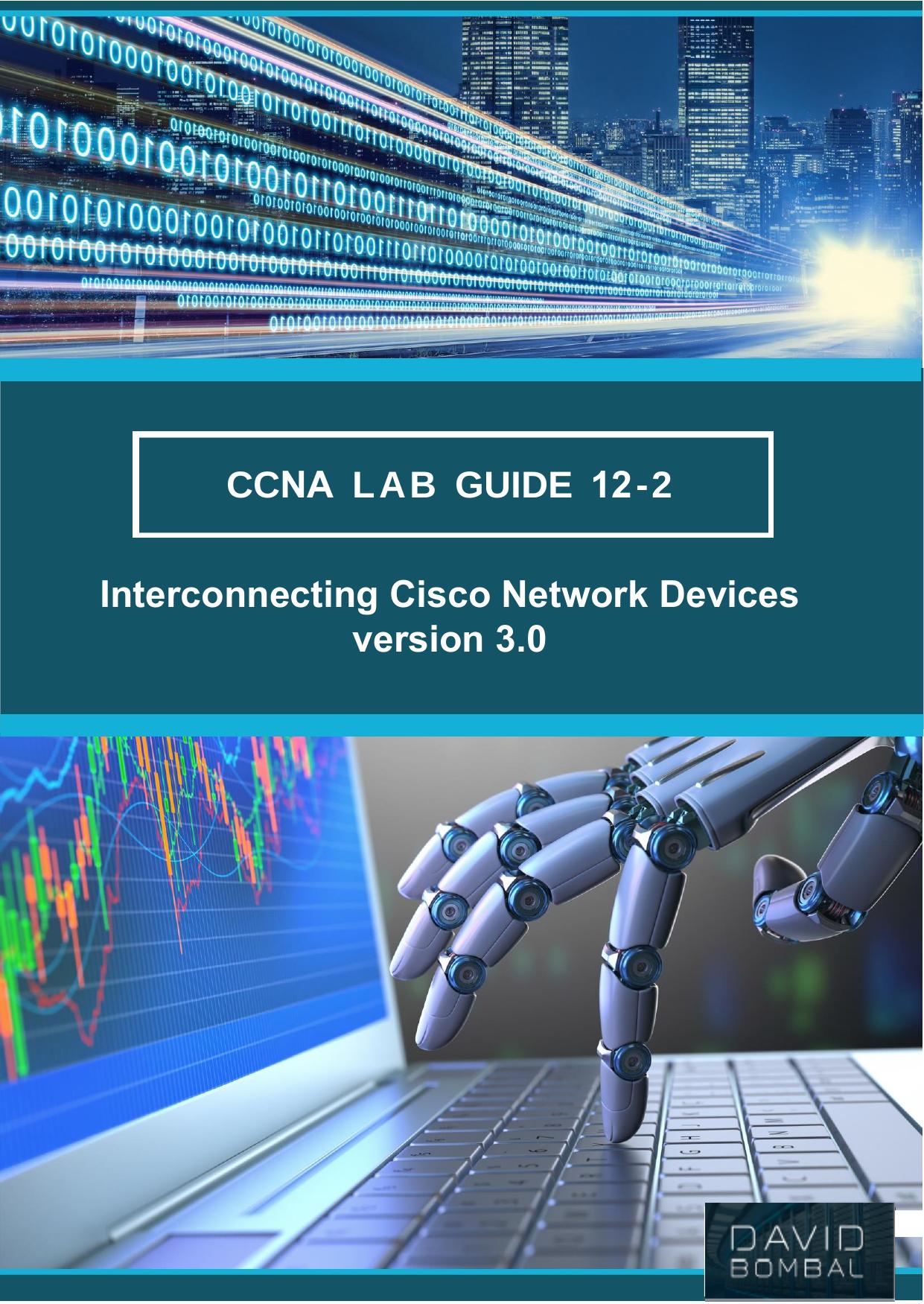 1.1 CCNA Lab Guide 12-2 Configuring PPPoE Connections v1.0.1.pdf by Brian Gallagher