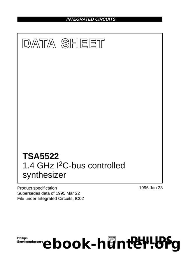 1.4 GHz I 2 C-bus controlled synthesizer by Philips Semiconductors