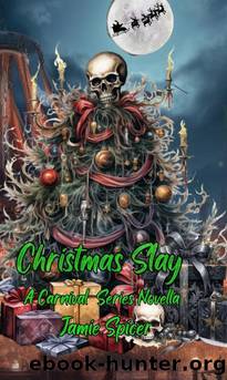 1.5 - Christmas Slay: Carnival by Jamie Spicer