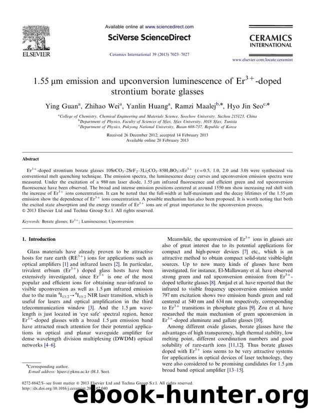 1.55amp#x003BC;m emission and upconversion luminescence of Er3amp#x0002B;-doped strontium borate glasses by Ying Guan & Zhihao Wei & Yanlin Huang & Ramzi Maalej & Hyo Jin Seo