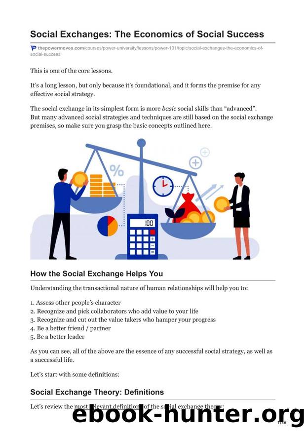 1.Social Exchanges The Economics of Social Success by Unknown