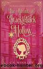 10 - The Advent of Stickleback Hollow by Woolley C S