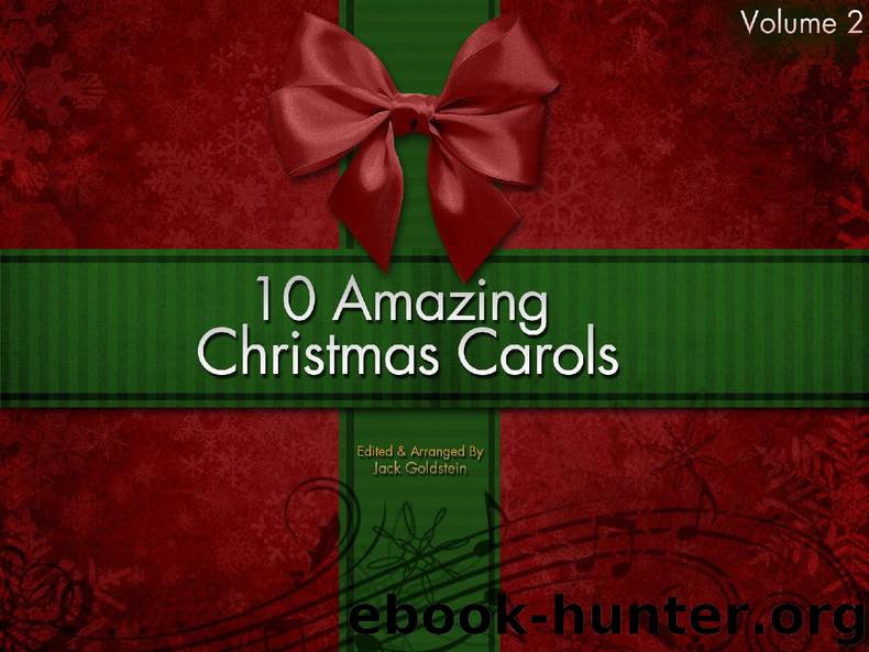 10 Amazing Christmas Carols - Volume 2 by Jack Goldstein