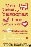 10 Are These My Basoomas I See Before Me? by louise rennison