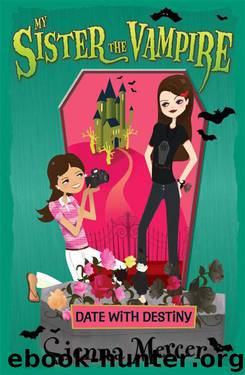 10 Date with Destiny - My Sister the Vampire by Sienna Mercer