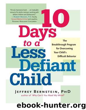 10 Days to a Less Defiant Child by Jeffrey Bernstein