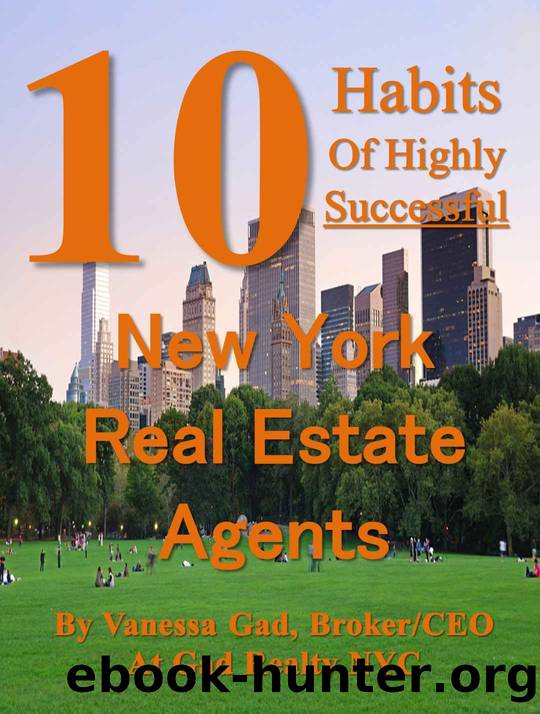 10 Habits of Highly Successful New York Real Estate Agents | New York Real Estate Career Book | Career Success by Vanessa Gad