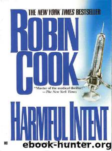 10 Harmful Intent by Robin Cook