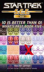10 Is Better Than 01 (Book 5 of 6) by Heather Jarman