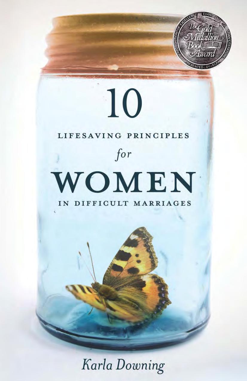 10 Lifesaving Principles for Women in Difficult Marriages by Karla Downing