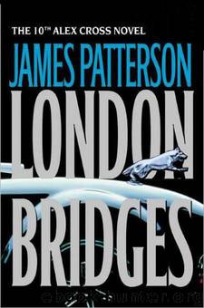 10 London Bridges by Patterson James