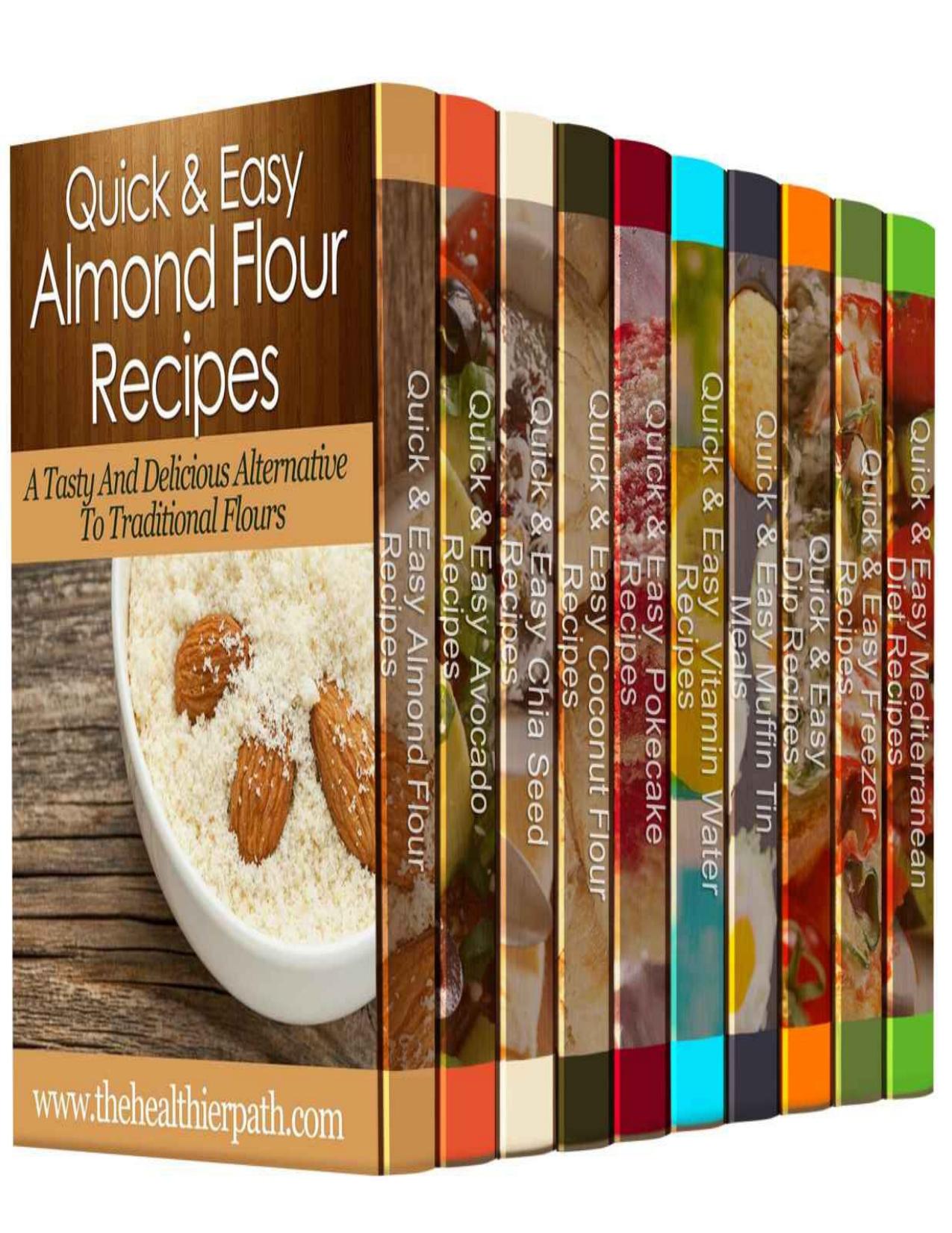 10 MUST-HAVE Healthy Recipe Books (Box Set): 250 Healthy Recipes for the Entire Family by Mary Miller