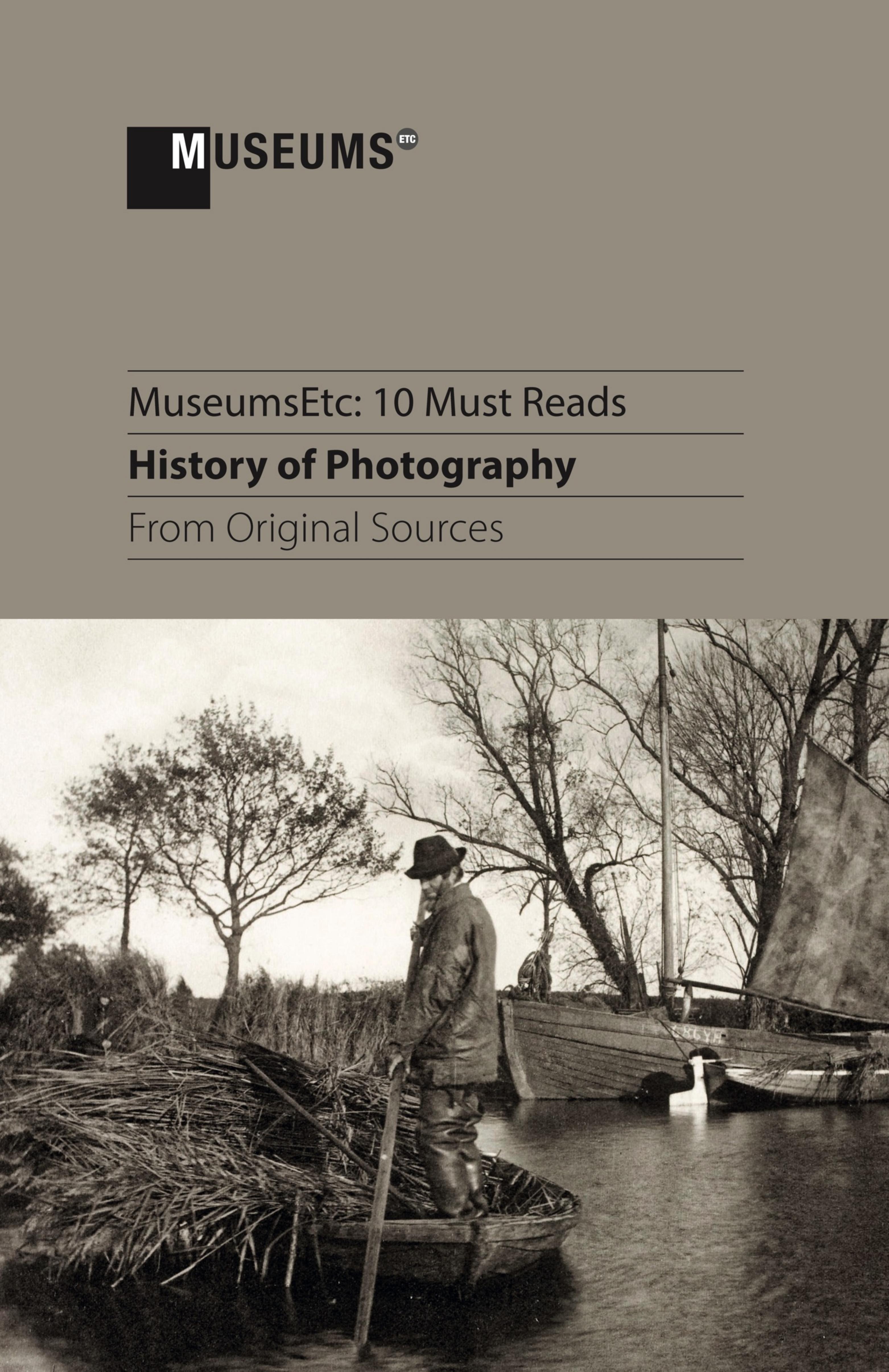 10 Must Reads by History of Photography From Original Sources