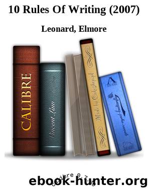 10 Rules Of Writing (2007) by Leonard Elmore