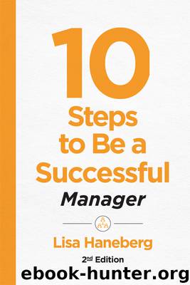 10 Steps to Be a Successful Manager by Lisa Haneberg