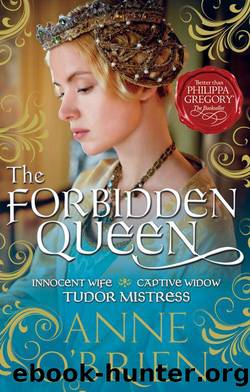 10 The Forbidden Queen by Anne O'Brien