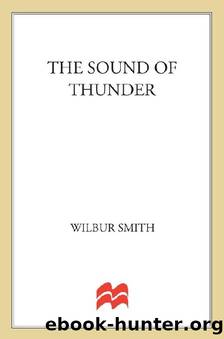 10 The Sound of Thunder (aka The Roar of Thunder) by Wilbur Smith