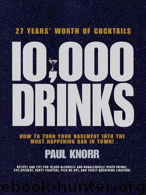 10,000 Drinks by Paul Knorr