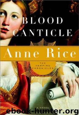 10: Blood Canticle by Anne Rice