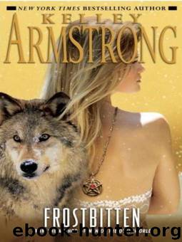 10. Frostbitten by Kelley Armstrong