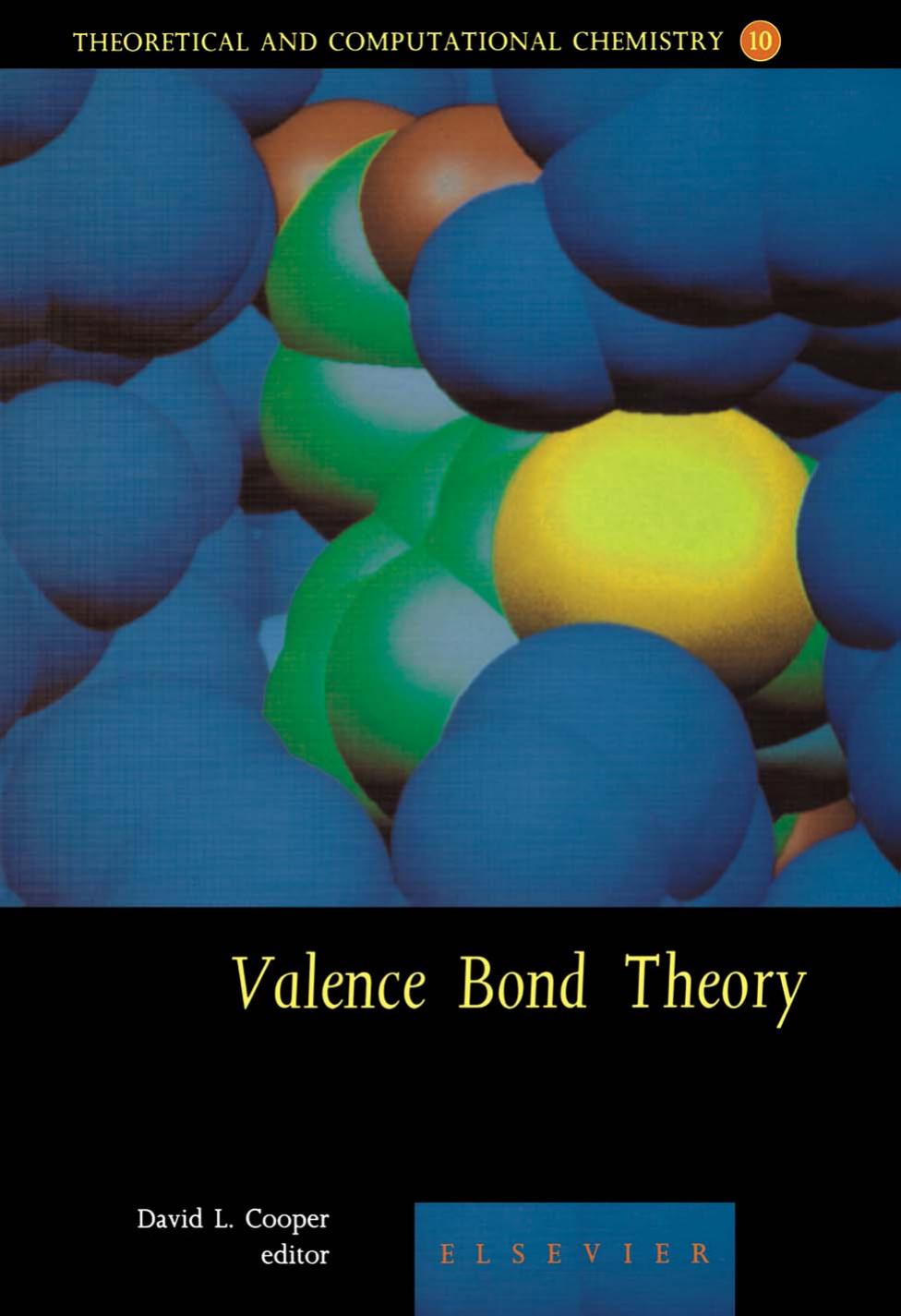 10. Valence Bond Theory (2002) by Unknown