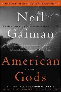 10.01 American Gods by Neil Gaiman