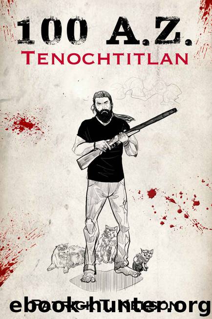100 A.Z. (Book 2): Tenochtitlan by Nelson Patrick T